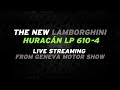 Lamborghini unveils the new Huracán LP 610-4 at ...
