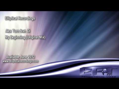Alex Torn feat Di - My Beginning (Original Mix)