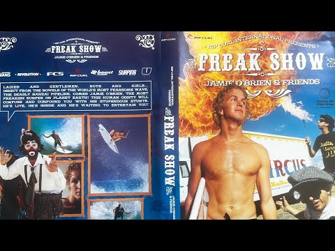 FREAK SHOW | The Jamie O’Brien Movie