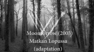 04 - MOONSORROW - MATKAN LOPUSSA (WITH FLUTE)