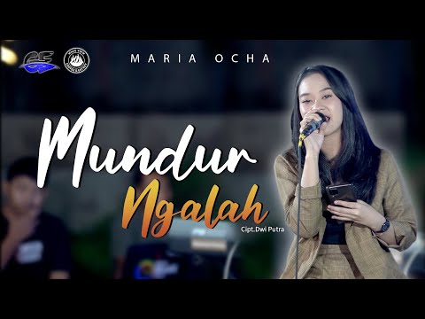 Mundur Ngalah - Maria Ocha || Uwes ojo gandoli lungaku ra bakal bali