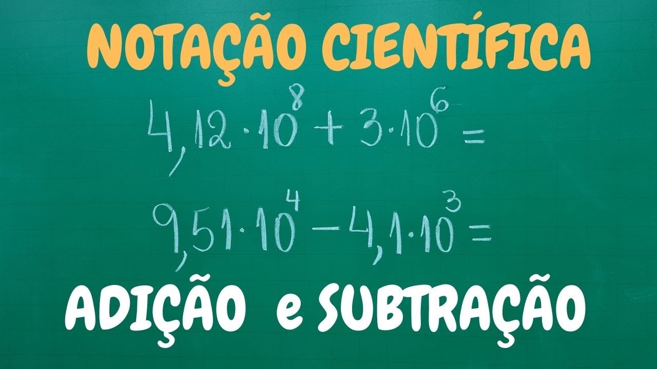 🎯 Adição e Subtração com NOTAÇÃO CIENTÍFICA - Professora Angela Matemática