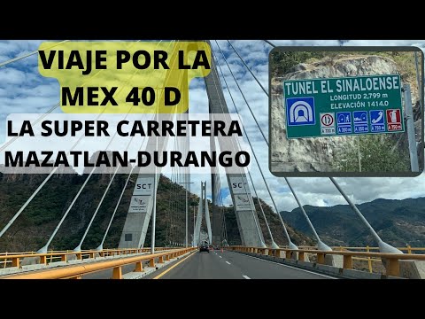 LA SUPER CARRETERA  #MAZATLAN-DURANGO | MX40D | ¿ CUANTO ES DE CASETAS? | LuisdeMaza