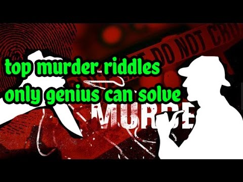 ✅Top 3 Murder Riddles with Answers |only genius can try | part- 4 Video