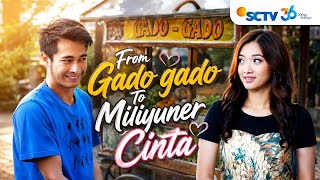 Download lagu FULL FTV SCTV Nadya Arina & Eza Gionino | From Gado gado To Miliyuner Cinta mp3 Download lagu FULL FTV SCTV Nadya Arina & Eza Gionino | From Gado gado To Miliyuner Cinta mp3