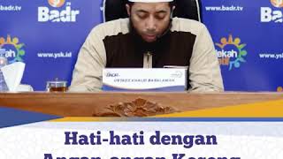 Download lagu Hati-hati dengan Angan-angan Kosong atau Khayalan mp3 Download lagu Hati-hati dengan Angan-angan Kosong atau Khayalan mp3