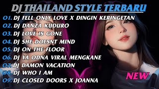 Download lagu DJ THAILAND STYLE TERBARU || DJ FELL ONLY LOVE X DINGIN KERINGETAN 🎶 DANZA KUDURO FULL ALBUM 2024 mp3 Download lagu DJ THAILAND STYLE TERBARU || DJ FELL ONLY LOVE X DINGIN KERINGETAN 🎶 DANZA KUDURO FULL ALBUM 2024 mp3