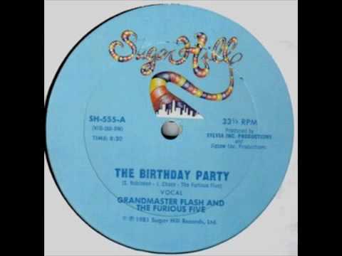 Grandmaster Flash & The Furious 5 - The Birthday Party