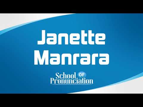 Learn How To Pronounce Janette Manrara