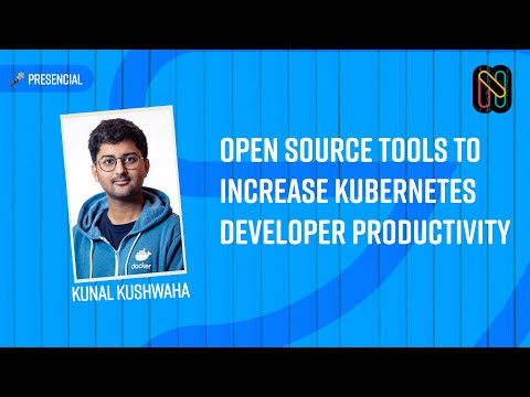 Open source tools to increase Kubernetes developer productivity