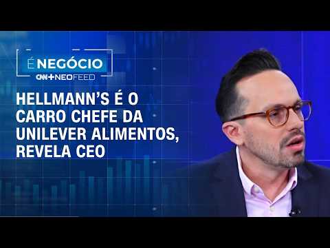 Hellmann’s dobra de tamanho e puxa crescimento da Unilever Alimentos no Brasil | É NEGÓCIO