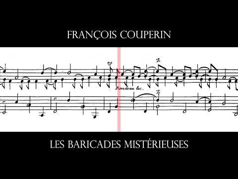François Couperin - Les Barricades Mystérieuses (Scrolling score)