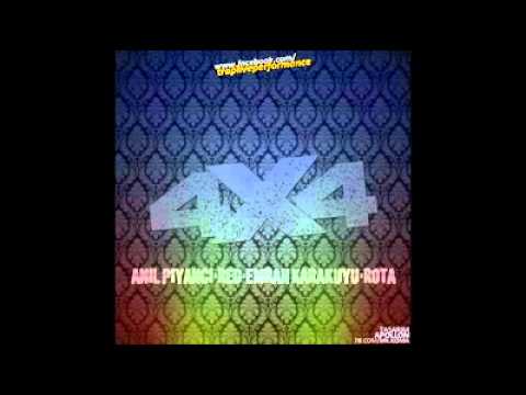 Anıl Piyancı & Red & Emrah Karakuyu & Rota - 4X4
