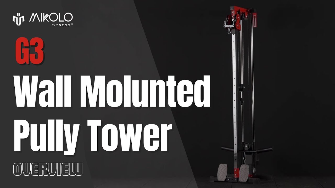 MIKOLO G3  Wall Mounted Pulley Tower Overview | Mikolo