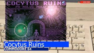 Commodore 64 -=Cocytus Ruins=-