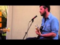 Chris Bathgate - Eliza (hue) - 3/18/2011 - Crawdaddy! House