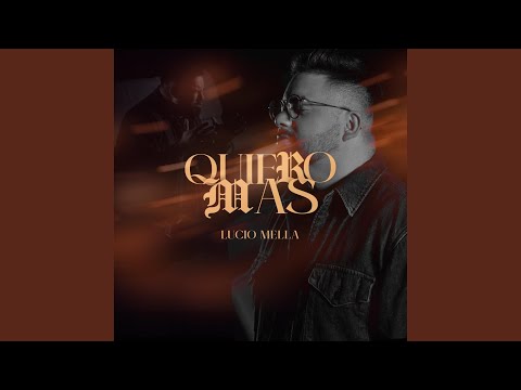 Quiero Mas (En Vivo)