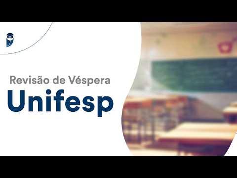 Revisão de Véspera Unifesp