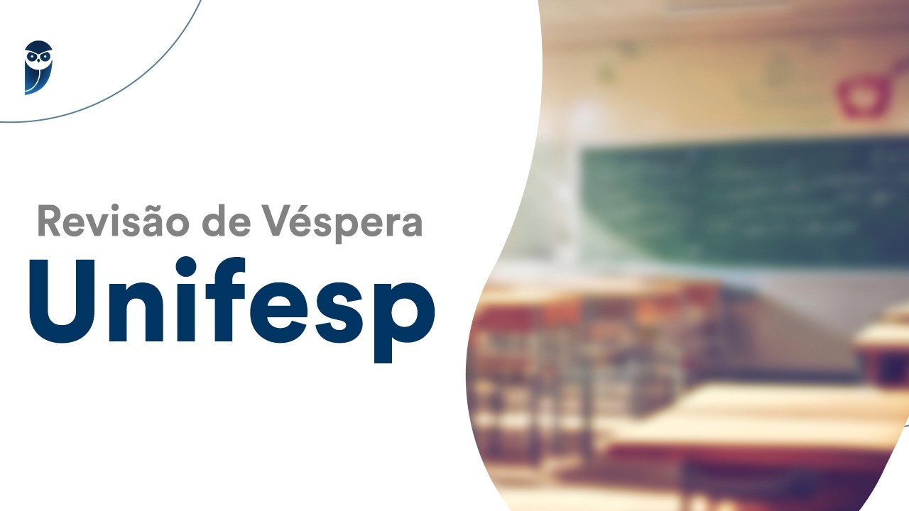Revisão de Véspera Unifesp