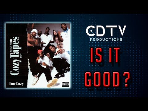 A$AP Mob "The Cozy Tapes Vol. 2: Too Cozy" - IS IT GOOD?