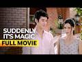 Suddenly It S Magic FULL MOVIE Erich Gonzales Mario Maurer