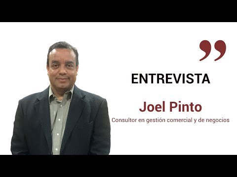 Entrevista Joel Pinto, consultor en gesti�n comercial y de negocios