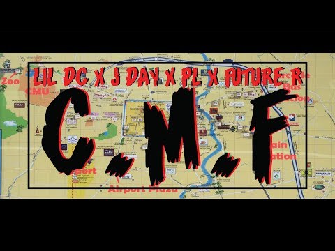 Lil DC x J DAY x PL x Future R - C.M.F