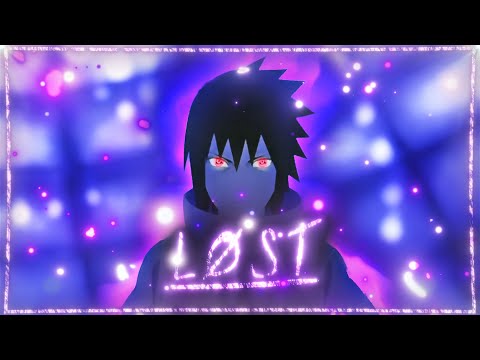『 Lost - Naruto Badass Edit 』🔥 4K