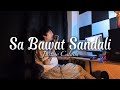 Sa Bawat Sandali - Amiel Sol | Justine Calucin (cover)