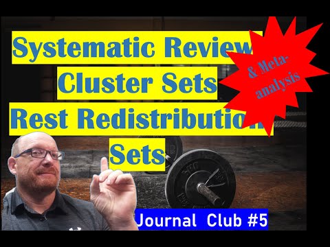 Journal Club #5: A Systematic Review/Meta-analysis of Cluster and Rest Redistribution Set Structures
