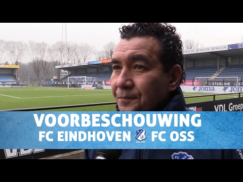 Voorbeschouwing FC Eindhoven - FC Oss