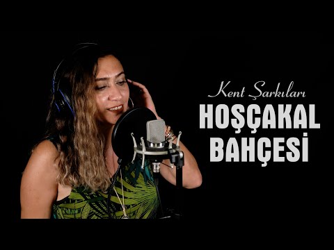 Kent Şarkıları | Hoşçakal Bahçesi
