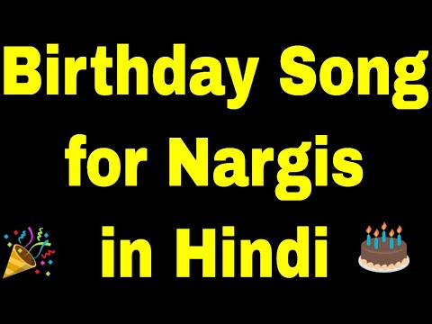 Birthday Song for nargis - Happy Birthday nargis Song
