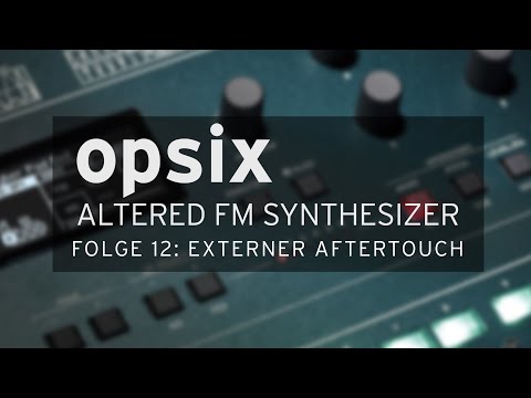 KORG opsix Master Class - Folge 12: externer Aftertouch