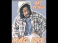 WHAT A HIT WE MADE-MAC DRE