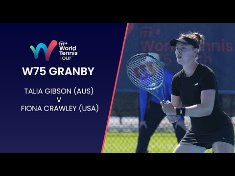 Talia Gibson (AUS) v Fiona Crawley (USA) | W75 Granby final | Highlights | ITF World Tennis Tour