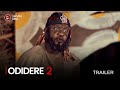 ODIDERE 2 (SHOWING NOW!!!)- OFFICIAL 2023 MOVIE TRAILER