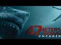 47 Meters Down Uncaged Trailer Soundtrack