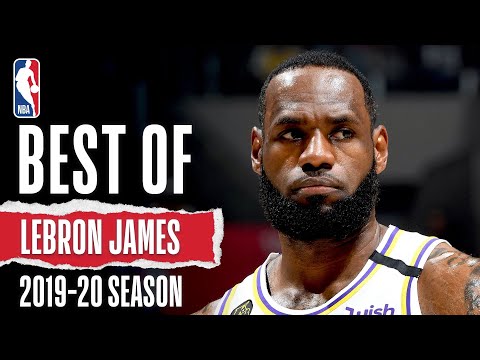 👑 LeBron's BEST Plays 👑 | 2019-20 Season