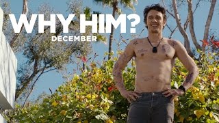 Why Him? | Red Band Trailer [HD] | 20th Century FOX