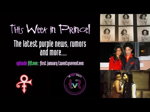 This Week in Prince! #015 - Welcome to 2017! Estate Changes & More!