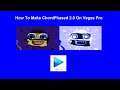 How To Make ChordPhased 2 0 On Vegas Pro