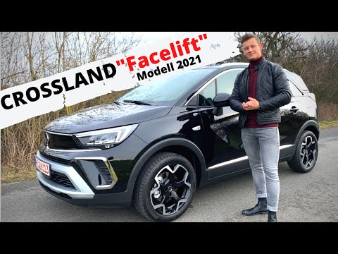 Opel Crossland 1.2 "Facelift" 2021 Vorstellung/Meinung/Test/Infos