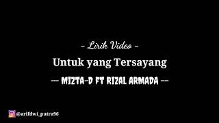 Lirik Mizta D ft Rizal...