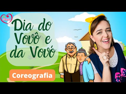 Música para Dia dos avós - COREOGRAFIA FÁCIL - Dia do Vovô e da Vovó - Carol Levy