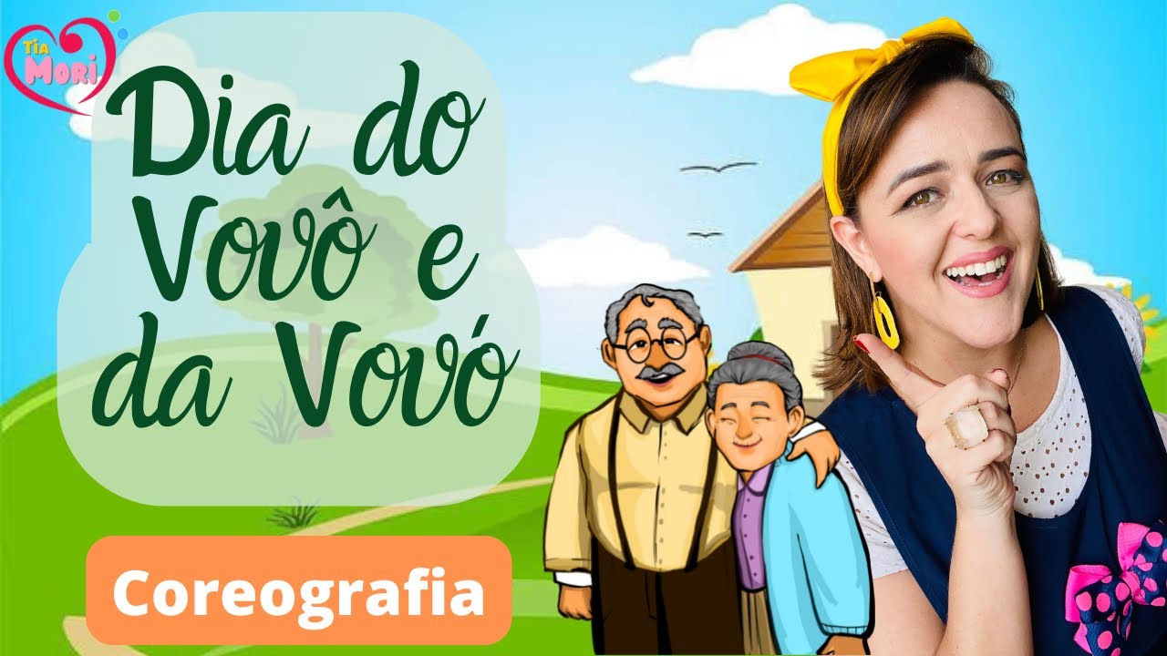 Música para Dia dos avós - COREOGRAFIA FÁCIL - Dia do Vovô e da Vovó - Carol Levy