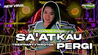 Download lagu DJ SAAT KAU PERGI NEW VIRAL || IKSAN ALVIANO mp3