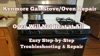 Troubleshooting & Repair Why Your Gas Stove Oven Won