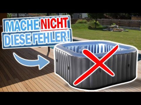 AUFBLASBARE WHIRLPOOLS: ❌ Bitte mache nicht DIESE Fehler ! ❌