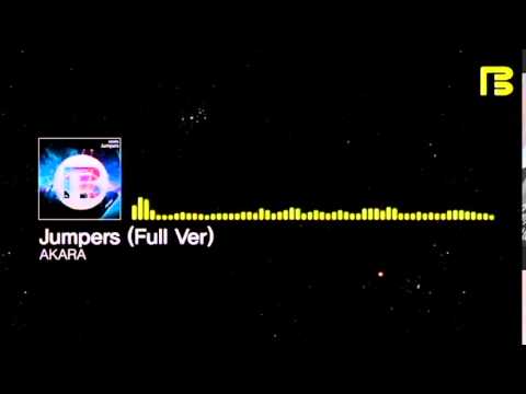 [Club Sounds] Akara - Jumpers(Full)